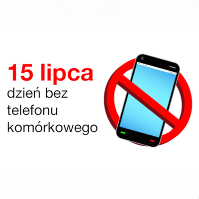 Plakat promujący dzień bez telefonu komórkowego.