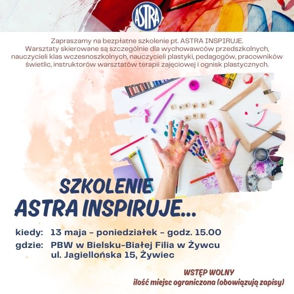 Plakat informacyjny o szkoleniu Astra Inspiruje.
